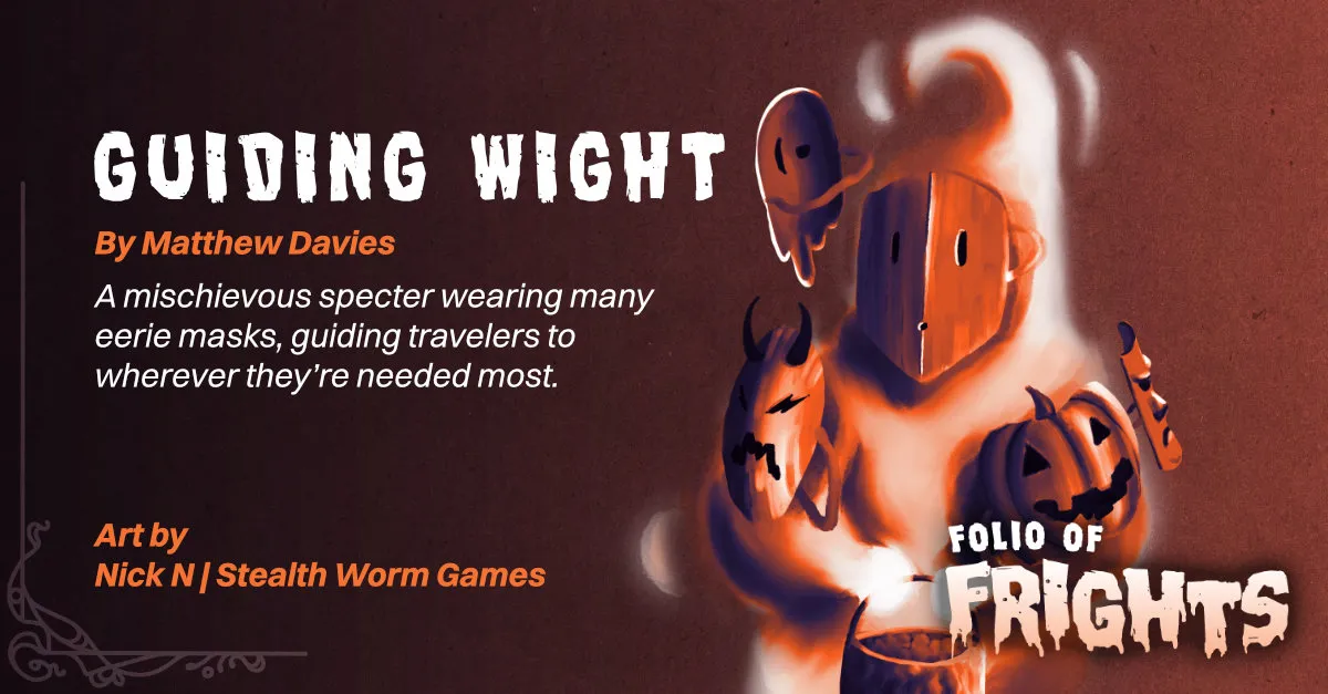 Guiding Wight by Matthew Davies — illustrated adversary preview with description and artist credits