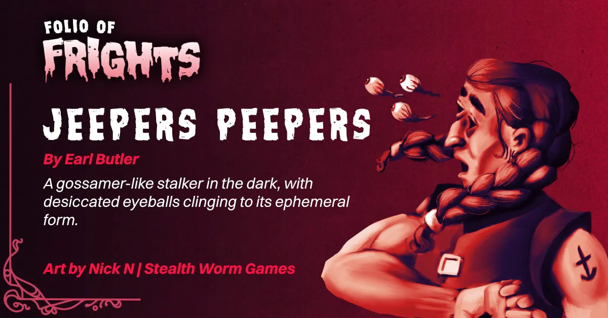 Jeepers Peepers by Earl Butler — illustrated adversary preview with description and artist credits