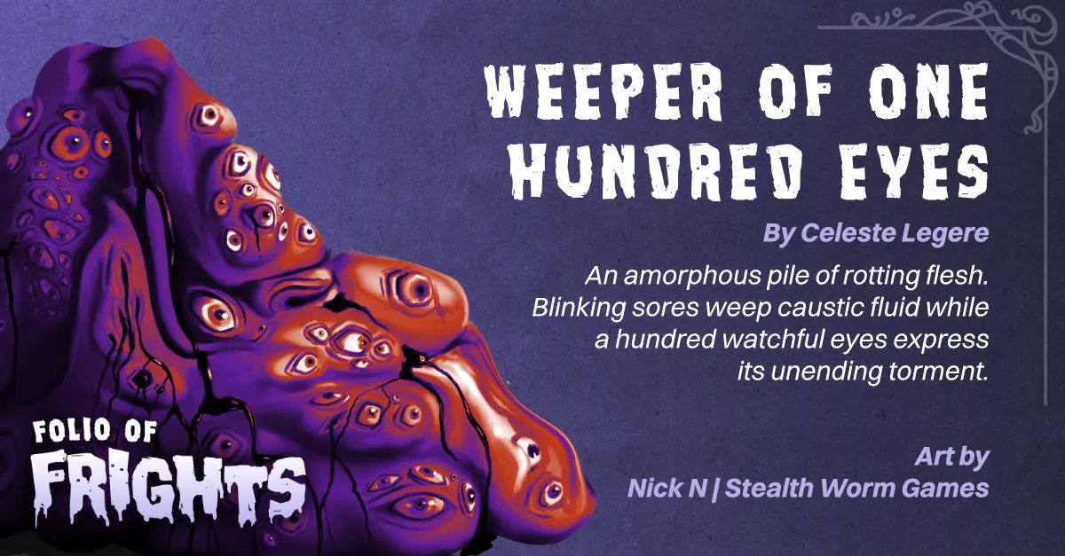 Weeper of One Hundred Eyes by Celeste Legere — illustrated adversary preview with description and artist credits